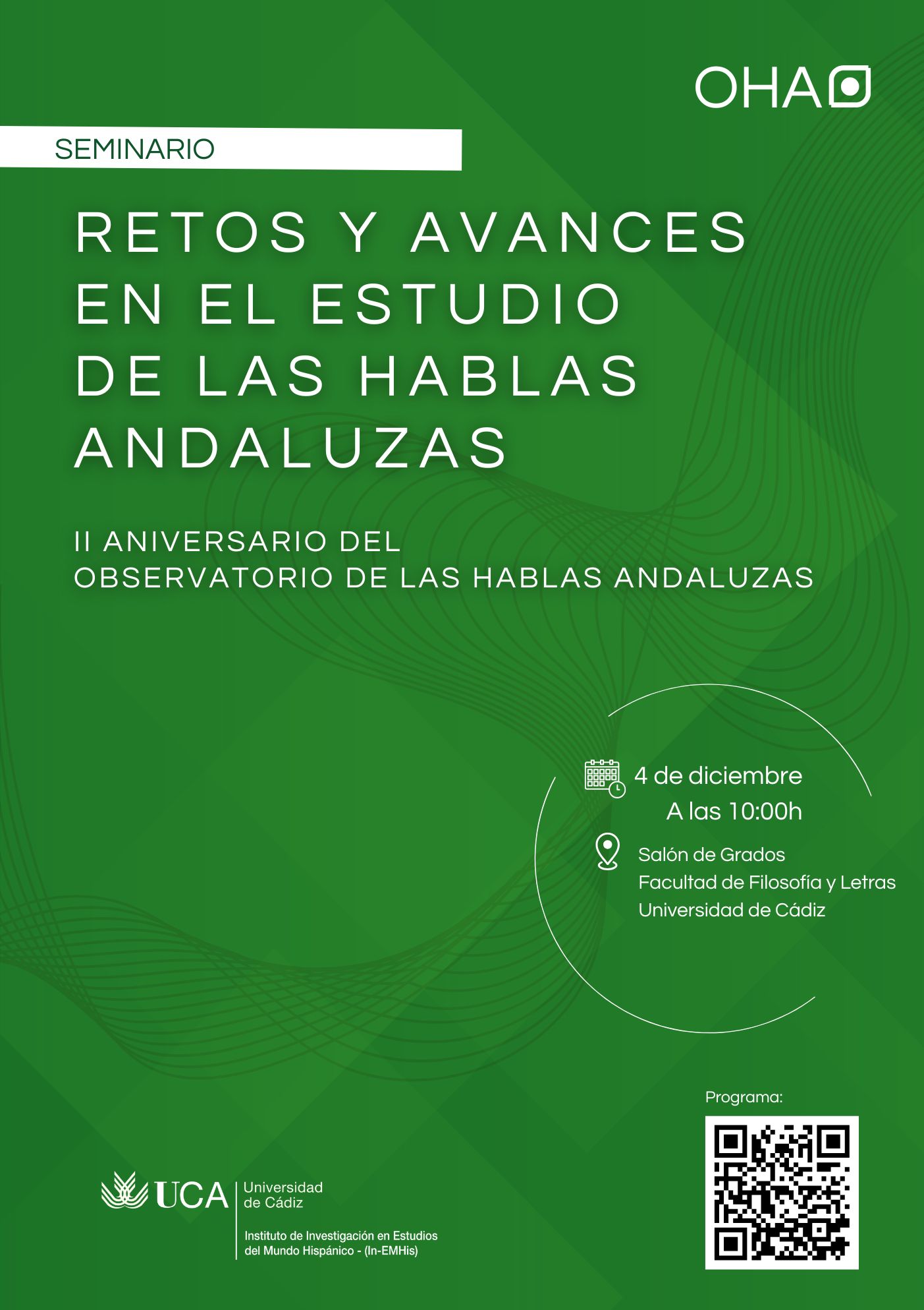 Seminario: Retos y avances en el estudio de las hablas andaluzas (II aniversario del Observatorio de las Hablas Andaluzas)