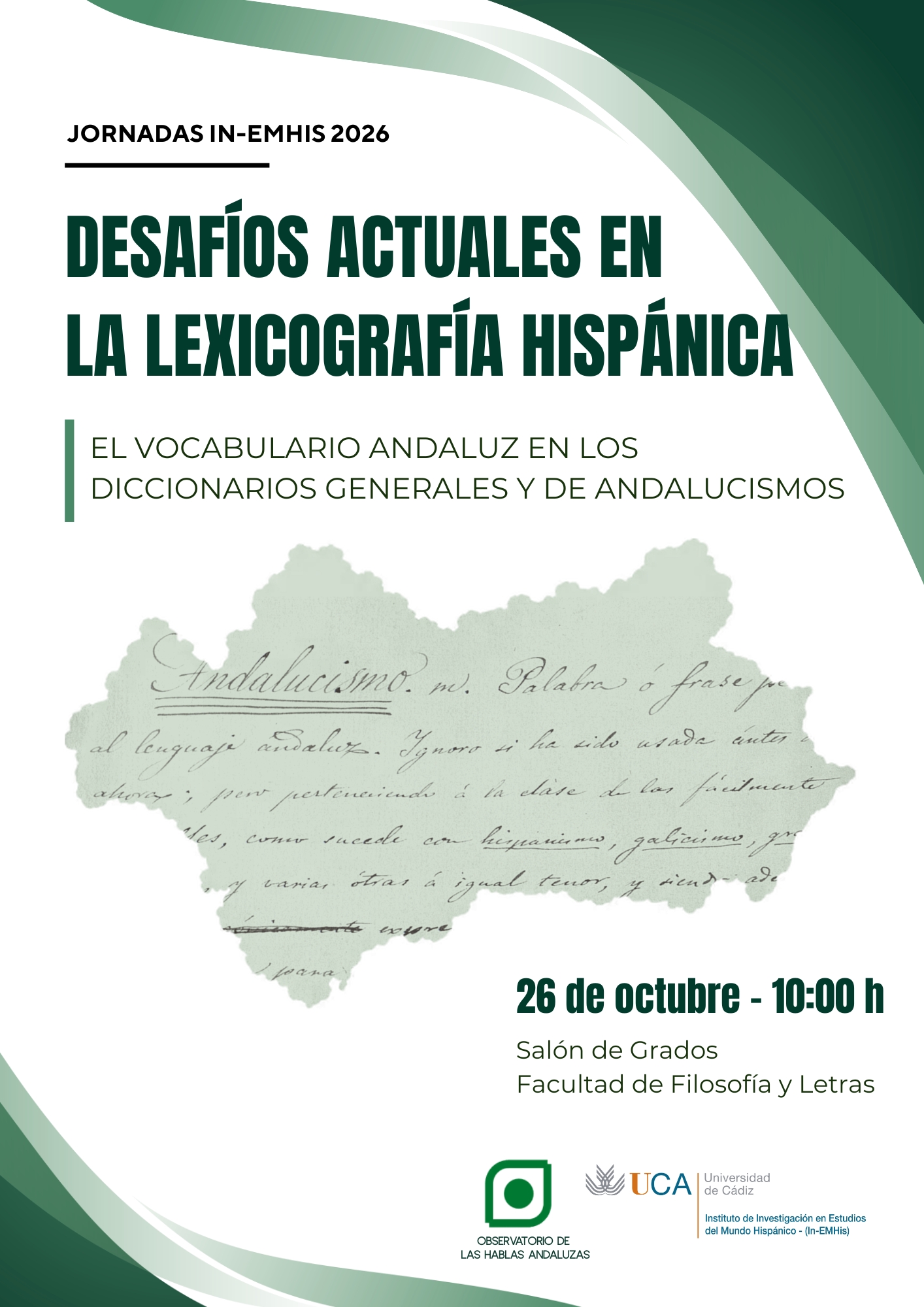 Jornadas In-EMHis «Desafíos actuales de la lexicografía hispánica: el vocabulario andaluz en los diccionarios generales y de andalucismos»